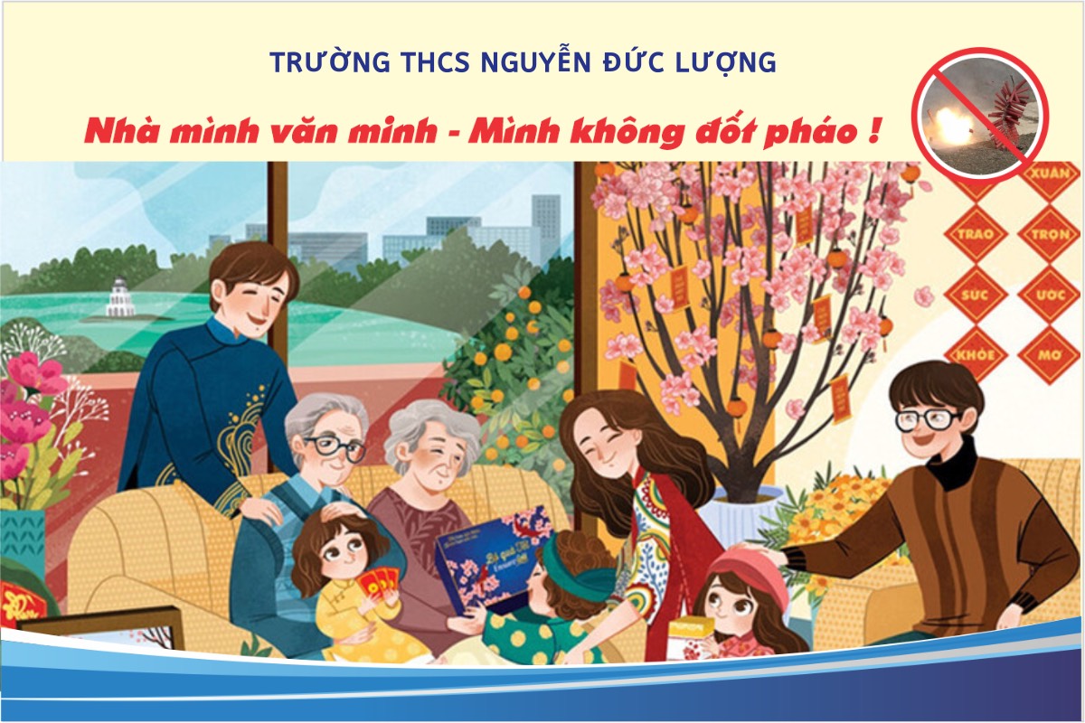 Trường THCS Nguyễn Đức Lượng tuyên truyền học sinh chấp hành các quy định của pháp luật không mua bán, tàng trữ, sử dụng pháo nổ trong nhà trường và tại gia đình.